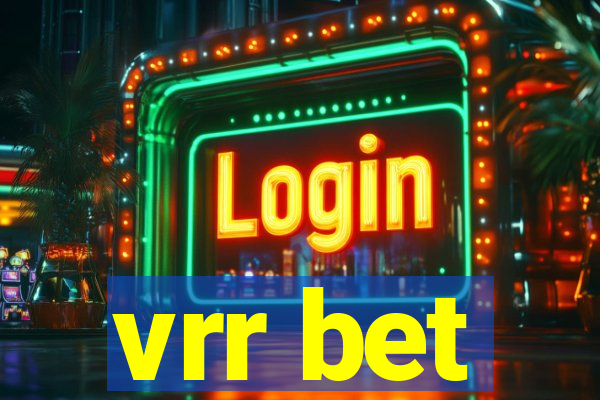 vrr bet